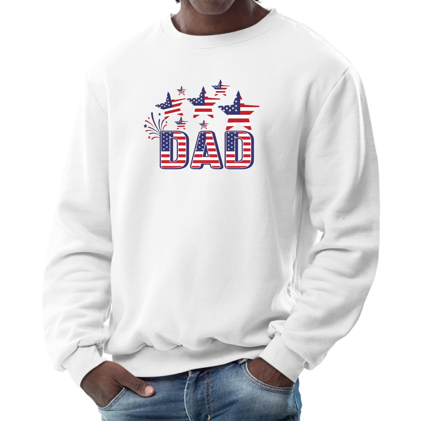 Mens Long Sleeve Graphic Sweatshirt, Dad Independence Day 4th Of July